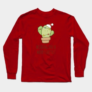 Wishing You a Merry Cactus! Long Sleeve T-Shirt